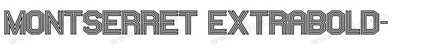 Montserret Extrabold字体转换